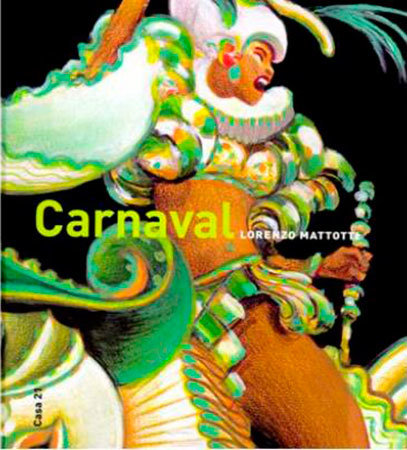 Carnaval, por Lorenzo Mattotti