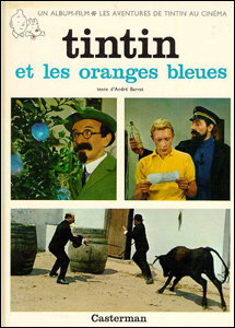 Tintin - Et les oranges bleues