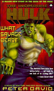 The Incredible Hulk - What Savage Beast