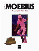Coleção Moebius - A garagem hermética