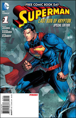 Free Comic Book Day - Superman: The Last Son Of Krypton Special Edition #1