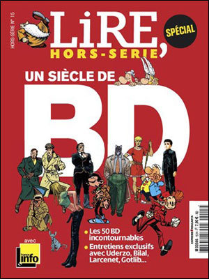 Lire Spécial - hors-série - un Sècle de BD Lire Spécial - hors-série - un Sècle de BD