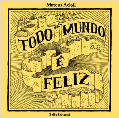 Todo mundo é feliz Todo mundo é feliz