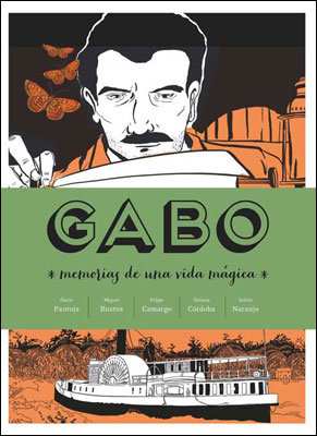 Gabo - Memorias de Una Vida Mágica