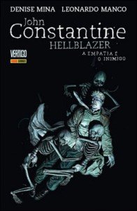 John Constantine - Hellblazer - A Empatia é o Inimigo