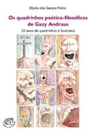 Os quadrinhos poético-filosóficos de Gazy Andraus