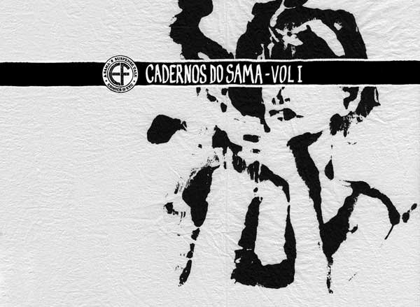 Cadernos do Sama - Volume 1 Cadernos do Sama - Volume 1