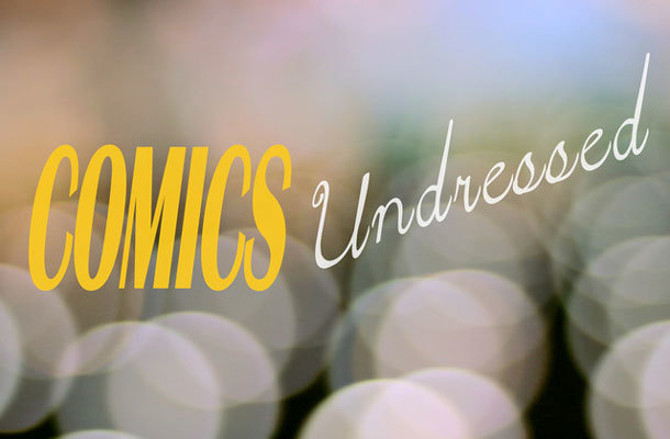 Comics Undressed