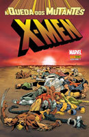 X-Men - A Queda dos Mutantes Volume 1