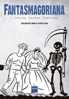 Fantasmagoriana & outros contos sombrios