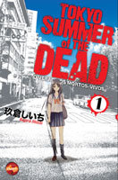 Tokyo Summerof the Dead # 1