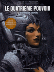 Le Quatrième Pouvoir - Tome 2