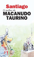 Santiago - O melhor do Macanudo Taurino