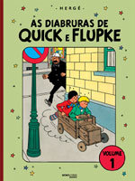 As diabruras de Quick e Flupke – Volume 1 As diabruras de Quick e Flupke – Volume 1