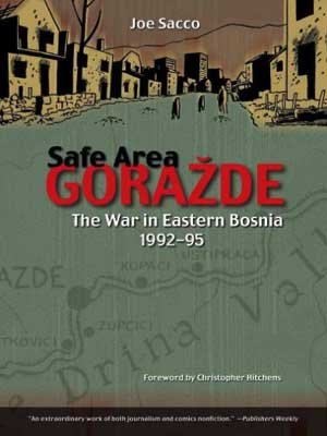 Safe Area Gorazde - The War in Eastern Bosnia 1992 -95
