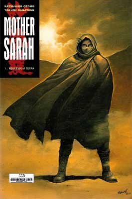 Mother Sarah – Vol. 01: Regresso à Terra