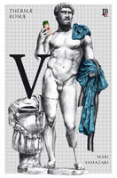 Thermae Romae # 5 Thermae Romae # 5