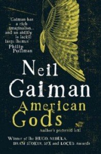 Deuses Americanos (American Gods)