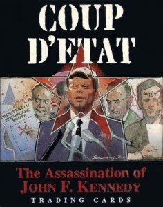 Coup D'etat - The Assassination of John F. Kennedy