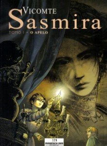 Sasmira - Tomo 1 - O Apelo