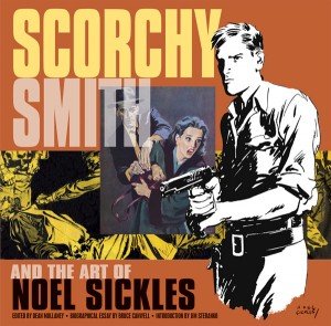 Scorchy Smith and the art of Noel Sickles