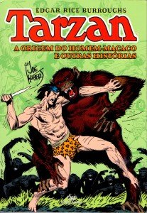 Tarzan – A origem do Homem-Macaco e outras histórias