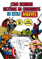 Como desenhar histórias em quadrinhos no estilo Marvel Como desenhar histórias em quadrinhos no estilo Marvel