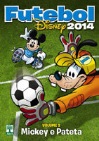 Futebol Disney 2014 # 2 - Mickey e Pateta