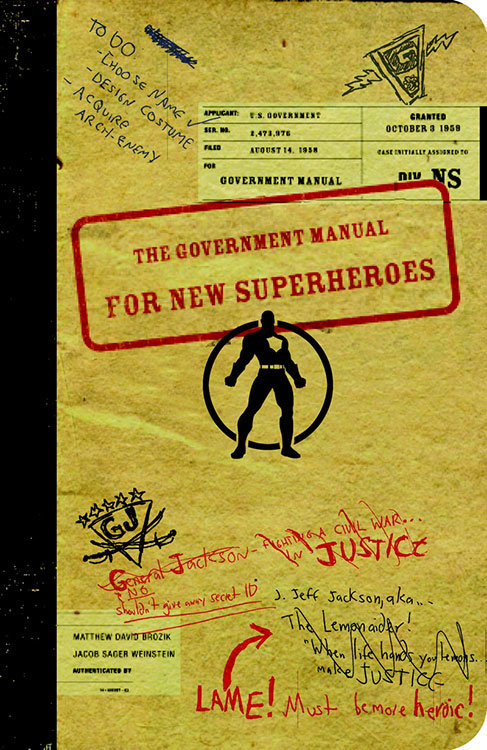 The Government Manual for New Superheroes The Government Manual for New Superheroes