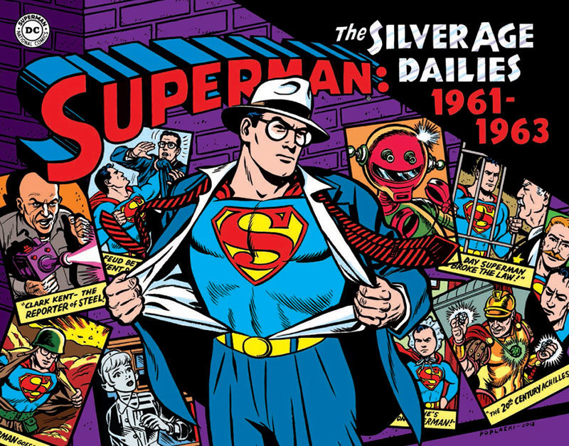 Superman – The Silver Age Newspaper Dailies – Volume 2 – 1961-1963 Superman – The Silver Age Newspaper Dailies – Volume 2 – 1961-1963
