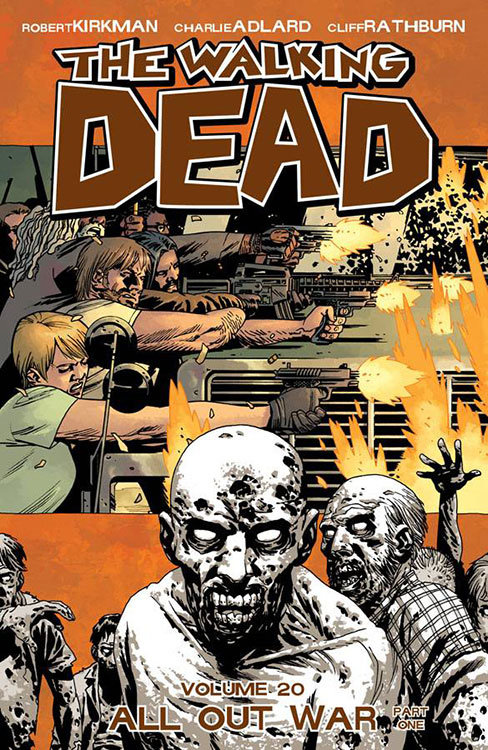 The Walking Dead Volume 20 - All Out War - Part 1
