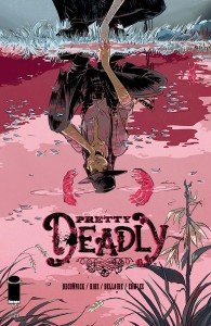 Pretty Deadly Pretty Deadly