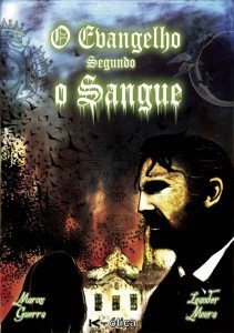 O Evangelho segundo o sangue