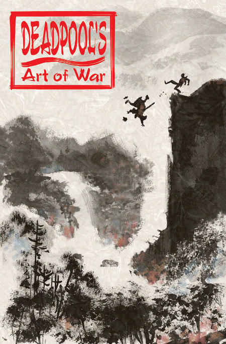 Deadpool's Art of War # 1 Deadpool's Art of War # 1