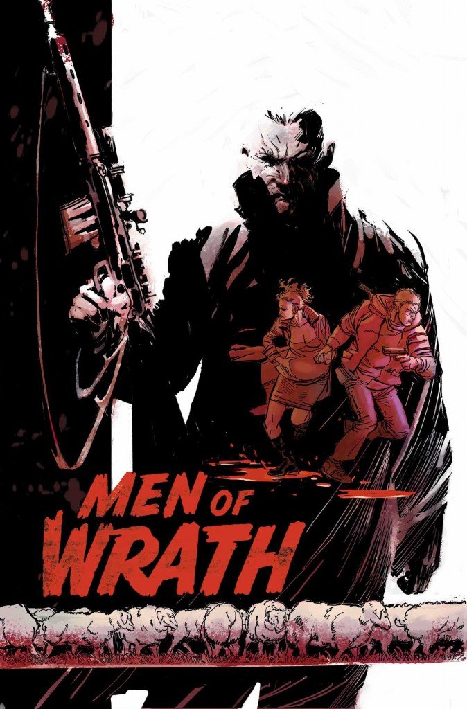 Men of Wrath # 1 Men of Wrath # 1