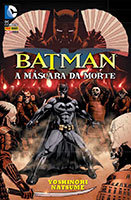 Batman - A Máscara da Morte Batman - A Máscara da Morte