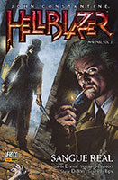 John Constantine - Hellblazer - Infernal - Volume 2 -Sangue Real