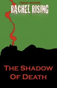Rachel Rising – Volume 1 – The Shadow of Death