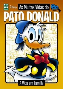 As muitas vidas do Pato Donald - A vida em família