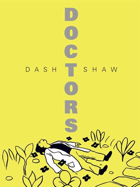 Doctors, de Dash Shaw Doctors, de Dash Shaw