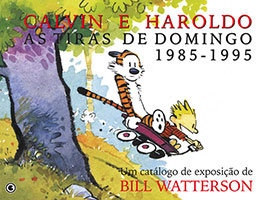 Calvin e Haroldo – As tiras de domingo 1985-1995