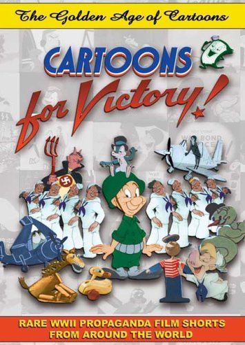 Golden Age of Cartoons: Cartoons for Victory
