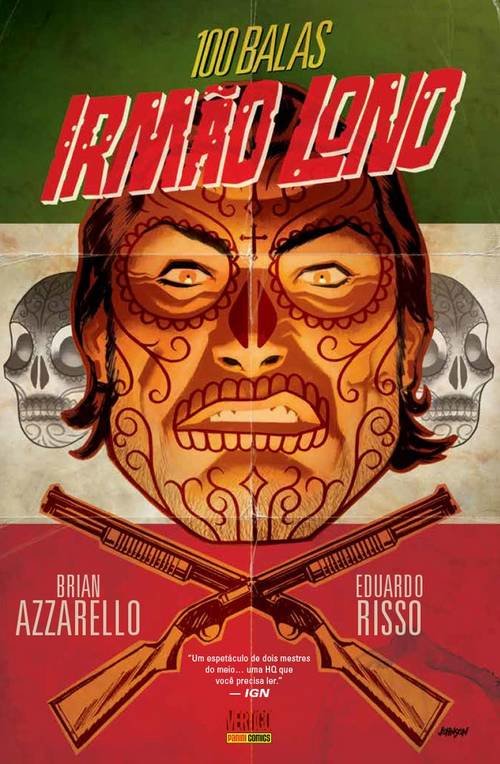 Irmão Lono 100_Balas_Irmao_Lono