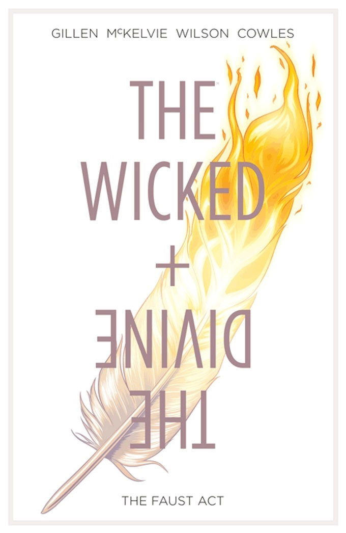 The Wicked + The Divine The Wicked + The Divine