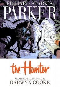 Richard Stark's Parker - Book 1 - The Hunter