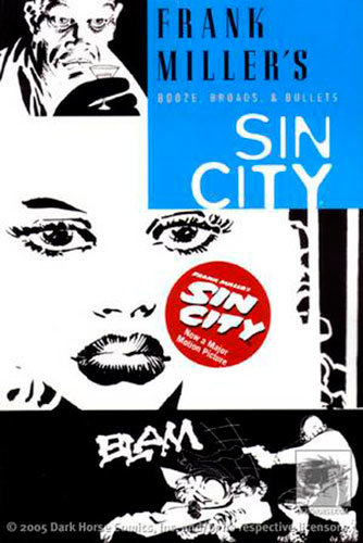 Sin City - Balas, Garotas & Bebidas
