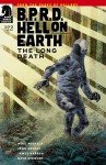 BPRD - Hell on Earth - The Long Death # 1