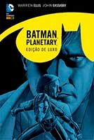 Batman / Planetary – Edição de luxo 