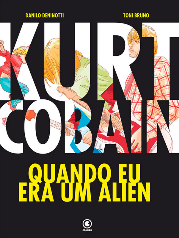 Kurt Cobain - Quando eu era um alien