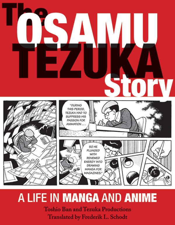 The Osamu Tezuka Story The Osamu Tezuka Story